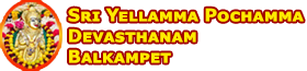 Official Website of Sri Yellamma Pochamma Devasthanam, Balkampet.